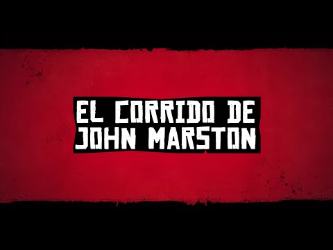 Heroe De La Tierra Bravia (El Corrido de John Marston) - Jhonatan Caceres - (The Redemption)