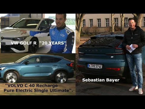 Fun & Drive TV mit dem Volvo C40 - als  E Auto. Dazu Golf 8 - der schnellste aller Zeiten !