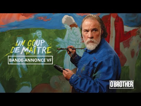 Bande-annonce Un coup de maître - Réalisation Rémi Bezançon O'Brother Distribution