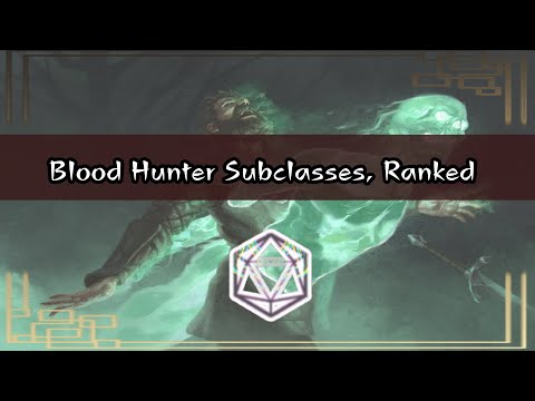 ALL 5e Blood Hunter Subclasses, RANKED