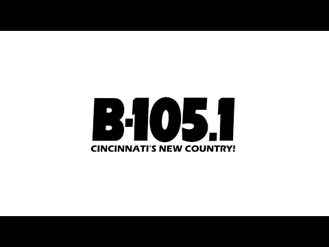 WUBE-FM - B105.1 - Cincinnati’s New Country - Top Of Hour