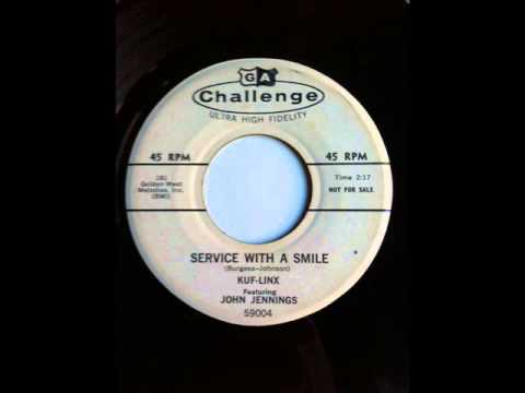 KUF-LINK feat JOHN JENNINGS Service With A Smile CHALLENGE