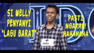 Download lagu [WELLY] Si Penyanyi 'Lagu Barat' Indonesian Idol! Ngakak! mp3