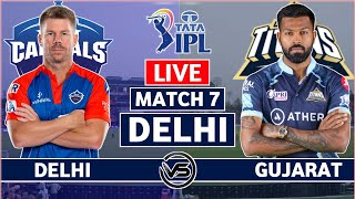 IPL 2023 Live: Delhi Capitals vs Gujarat Titans Live Scores | DC vs GT Live Scores & Commentary