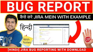 Bug Report कैसे करे  JIRA Mein |  JIRA Bug Report with Template