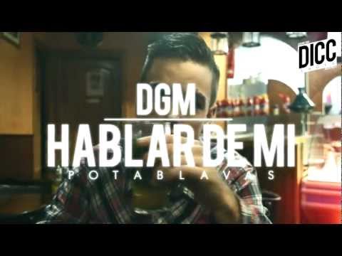 DGM - Hablar de mi (Potablavas)