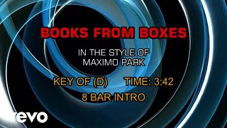 Maximo Park - Books From Boxes (Karaoke)