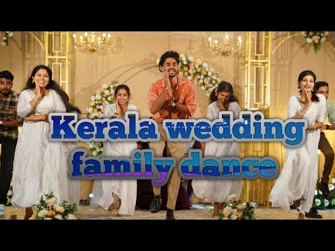 KERALA FAMILY WEDDING DANCE