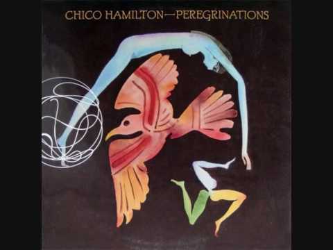 Chico Hamilton, Peregrinations LP, 1975