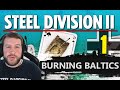 It's FINALLY HERE! Steel Division 2 Campaign - Burning Baltics #1 (Axis)