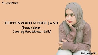 Download lagu Kertonyono Medot Janji - Denny Caknan | Cover by Woro Widowati Lirik mp3