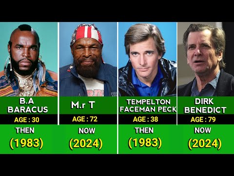 The A Team 1983 cast Then And Now