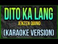 DITO KA LANG - JENZEN GUINO | MALE VERSION KARAOKE