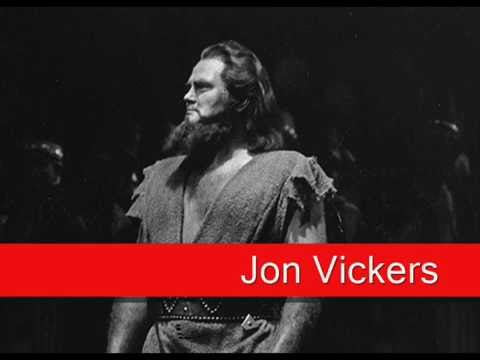Jon Vickers: Wagner - Die Walküre, ‘Ein Schwert verhiess mir der Vater’