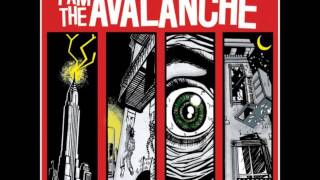 I Am The Avalanche - Wasted