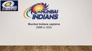IPL Teams Captains List 2008-2020 |MI IPL Team Captains |Mumbai Indians IPL Team Captains,