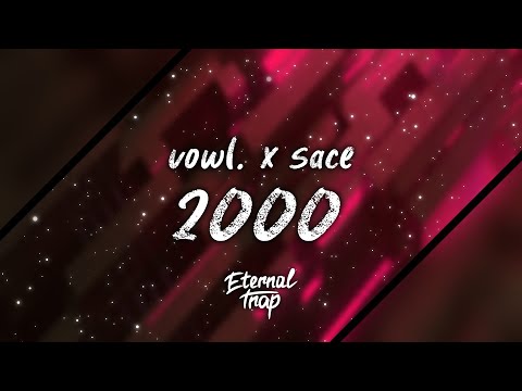 vowl. x sace - 2000 [Slowed, Reverb and Bass Boosted]