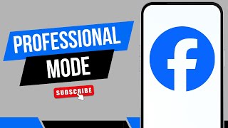 How To Turn Off Professional Mode On Facebook