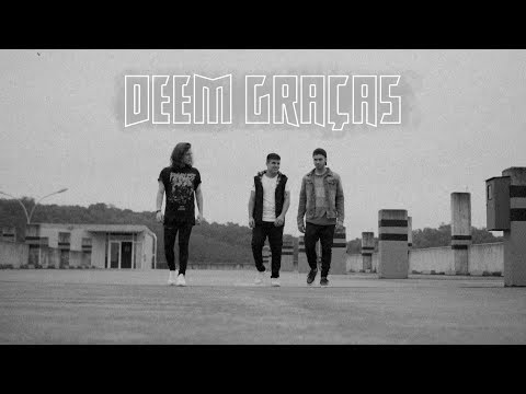Deem Graças video