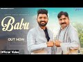 BABU Official Video Khasa Aala Chahar Ft Yaspal Sharma Latest Haryanvi Song 2023 Out Now
