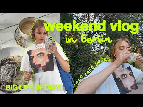 plot twist: ich habe gekündigt! 😭 big life update, neuer job & solo dates im café | weekend vlog