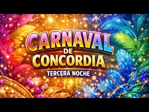 Carnaval de Concordia en vivo  Tercera noche  CARNAVAL más pasional DEL PAÍS