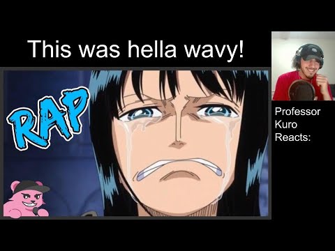 Nico Robin Rap REACTION | "Hands On" | SHWABADI ft. Sailorurlove & FrivolousShara [One Piece]