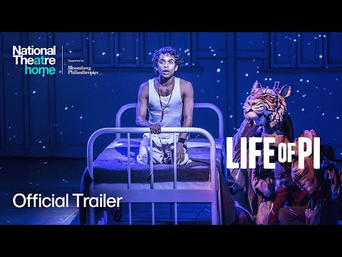 Life of Pi | Official Trailer | National Theatre at Home