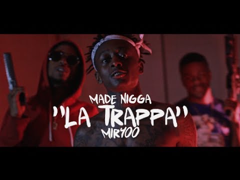 Made Nigga ft. Mir400 "La Trappa" | Visualized by: @Keyzthecreator