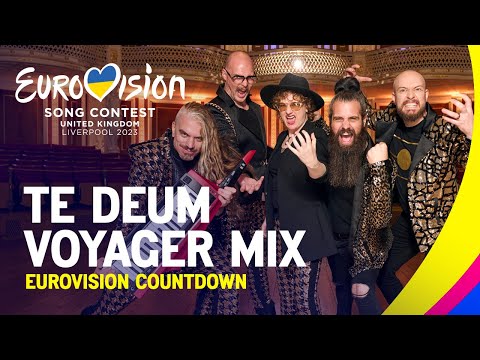 Voyager - Te Deum (Charpentier) | Eurovision Song Contest 2023 Countdown | #UnitedByMusic 🇺🇦🇬🇧