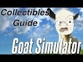 Goat Simulator Try Hard I Freaking Love Goats Achievement Trophy 100 Collectibles Guide