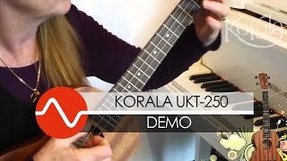 Video thumbnail for Korala UKT-250-E ukulele demo by The Music Alliance - in total harmony