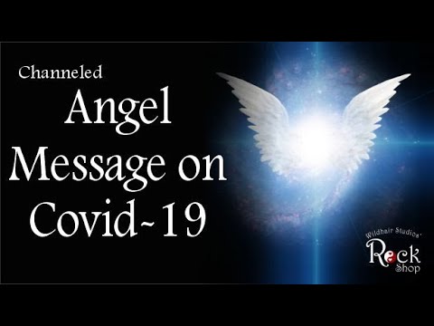 Channeled Angel Message on COVID-19, Coronavirus Pandemic|What You Must Do Now Spiritually