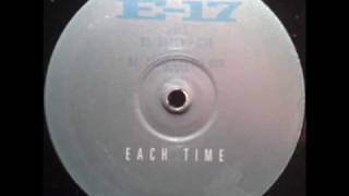 E-17 - Each Time (Sunship Dub)(TO)