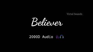 Imagine Dragons-Believer (20000 Audio  Not 100D  A