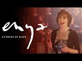Enya - Echoes In Rain (Official Music Video)