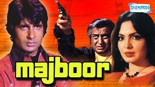 Majboor (1974) - Amitabh Bachchan - Parveen Babi -