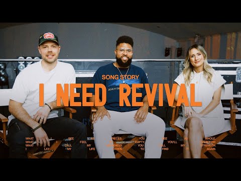 I Need Revival — Song Story