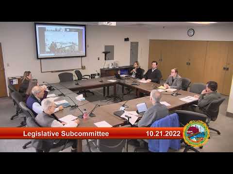 10.21.2022 Legislative Subcommittee