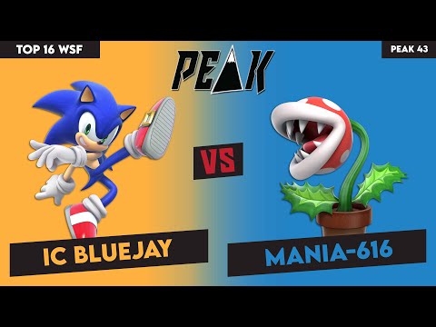 Top 16 WSF IC BlueJay (Sonic) vs Mania-616 (Piranha Plant) (Peak #43)