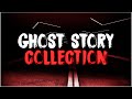 60 TRUE Ghost Stories | Ghost Story Collection