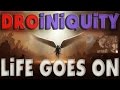 RAP "Life Goes On" | @EmceeDro feat. Iniquity ...