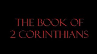 A complete reading of 2 Corinthians from the New Living Translation