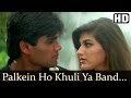 Palkein Hon Khuli Ya Band Sunil Shetty Sonali Bendre Takkar Bollywood Songs Kumar Sanu