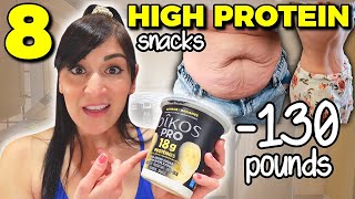 8 High Protein Snacks I've Been Eating to Lose Fat (How I Lost 130 Pounds)