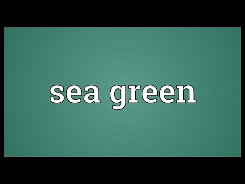 Sea green Meaning