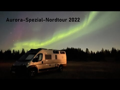 Nordtour 2022 #04 - Aurora Spezial - September 2022