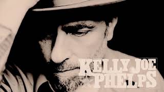 Kelly Joe Phelps - Down to the Praying Ground