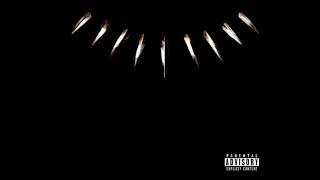 Kendrick Lamar - The Ways (with Swae Lee) [Black Panther The Album Music From And Inspired By]