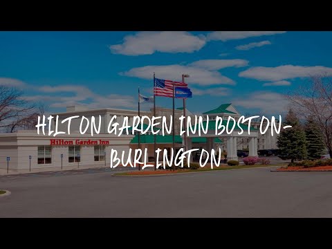 Hilton Garden Inn Boston-Burlington Review - Burlington , United States of America